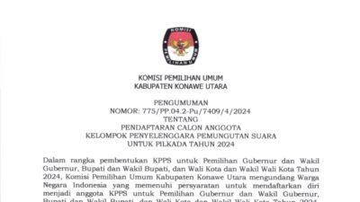 KPU Konut Umumkan Pendaftaran Calon Anggota KPPS Pilkada Tahun 2024